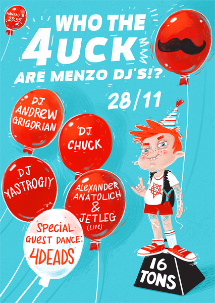 Афиша WHO THE 4UCK ARE MENZO DJ's?!